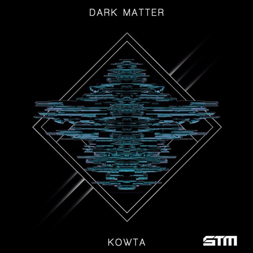 Kowta - Dark Matter (Euphoric.Net Premiere)