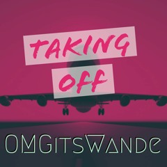 Wande - Taking Off