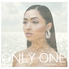 Only One - Jasmin Cruz