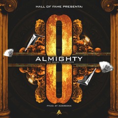 Ocho - Almighty [Official Audio] (Prod. By AzzizeDKK)
