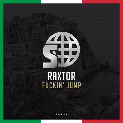 Raxtor - Fuckin' Jump (#GLOBAL002)
