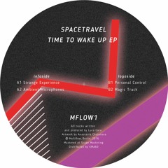 MFLOW1 - Spacetravel - Time To Wake Up EP