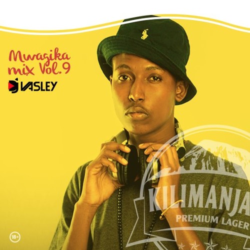 Mwagika Mix Vol.9 (Ft.Darassa, Ali Kiba, Gnako, Quick Rocka, Joh Makini, Vanessa, Ray c, wizkid ...