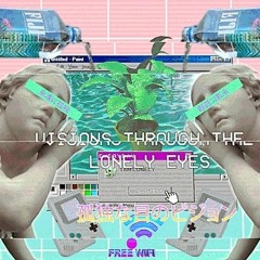VisionThroughTheLonelyEyes