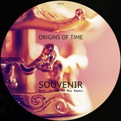 Origins Of Time - Souvenir (Original Mix)