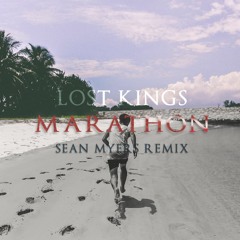 Lost Kings - Marathon (feat. Cosmos & Creatures) [Sean Myers Remix]