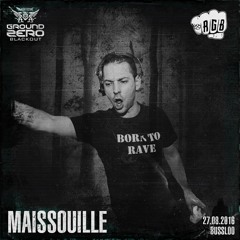 Maissouille - Age of Revenge (Special RGB Ground Zero 2016 Track)