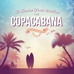 B-Retta Feat MAnt - Copacabana
