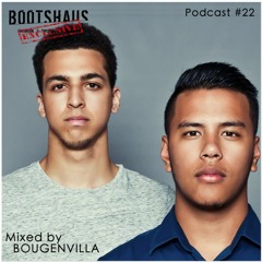 BOUGENVILLA - Bootshaus Exclusive Podcast [#22]