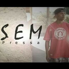 Samer part Pedro Chris - Sem Pressa (Dj Spider Pro beats).mp3
