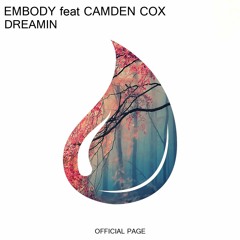 Embody feat Camden Cox - Dreamin (Edit BBS) [PREVIEW]