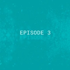 Ocean Edge - Episode 3