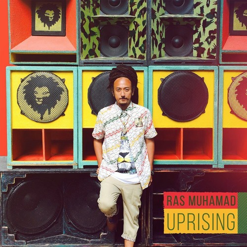Stream Ras Muhamad - Uprising (Special) by Uprising Reggae Festival ...