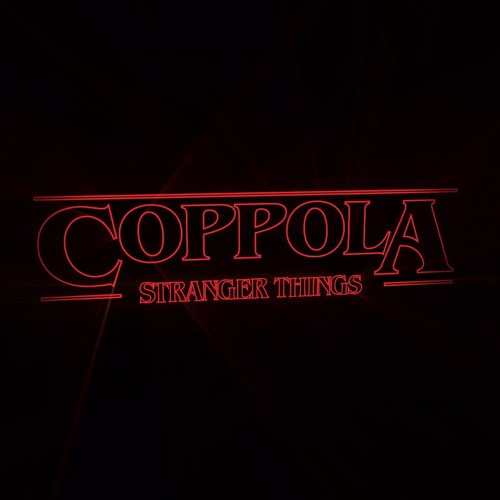 COPPOLA - Stranger Things (Original Mix) [COMPRAR/FREE DOWNLOAD]