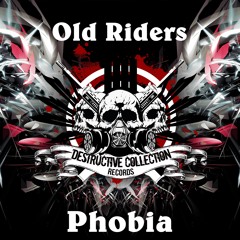 Old Riders - Phobia (Hellitare Remix)