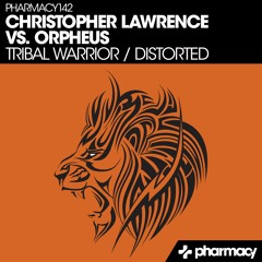 Christopher Lawrence vs. Orpheus - Tribal Warrior