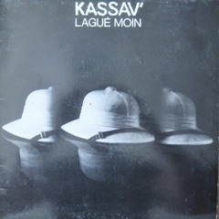 Kassav' - Lagué Moin (Aïm N Edit)