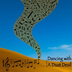 Dancing With A Dust Devil (Oriental Dance Mix)