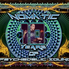 Nomatic - 10 Years of Psychedelic Sound Mix