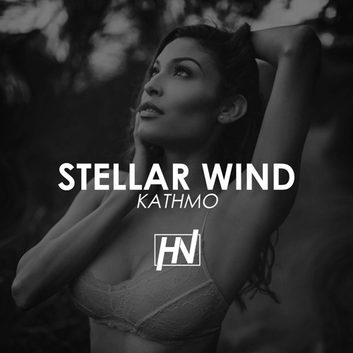 Kathmo - Stellar Wind (Original Mix)(Free Download)