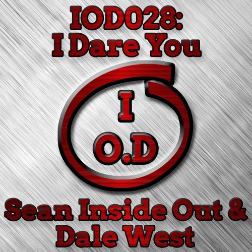 Sean Inside Out & Dale West - I Dare You