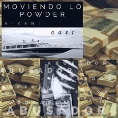 A - Kani - Moviendo Lo Powder - (Prod. By Breyco)