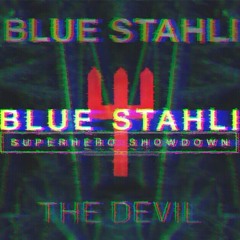 Blue Stahli - Superhero Showdown Vs The Enemy [Mash-Up By X-Vitander]