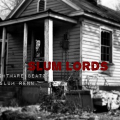 SLum LOrdz (Prod. SlumFruntLine x Nightmare Beatz)