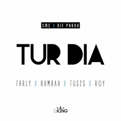 Smc x Difpabou - Tur dia