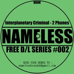 Interplanetary Criminal - 2 Phones (FREE D/L 002)