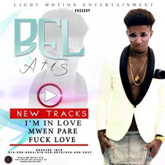 BEL ATIS - Fuck Love! (Aug 2016 new song)