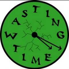 WASTING MY TIME (SBG).mp3
