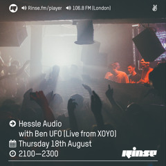 Rinse FM Podcast - Hessle Audio w/ Ben UFO (live from XOYO) - 18th August 2016