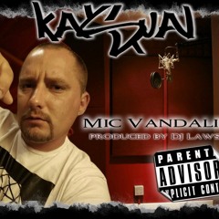 Ka$ual - MIC VANDALIST