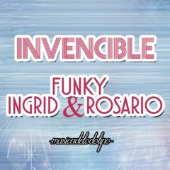 Invencible - Funky & Ingrid Rosario.