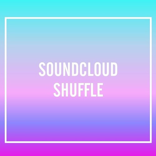 soundcloud shuffle