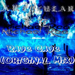 ArtYCular Ft. Michael Rea - RaveCave (Original Mix)