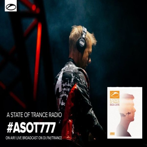Stream Armin van Buuren - ASOT 777 (ASOT Ibiza Special) (Free) →  [www.facebook.com/lovetrancemusicforever] by Armin van Buuren ASOT Radio |  Listen online for free on SoundCloud