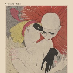 A Thousand Fifty Lies