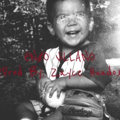 EN$O ViLLANO (Prod By. Zayce Hundo)