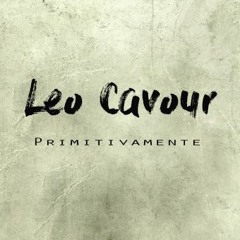 Leo Cavour - Sinceridad