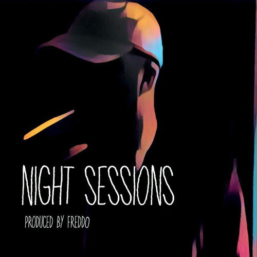 Night Sessions (Pro. by Fredd0)