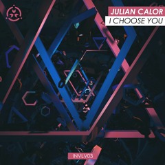 Julian Calor - I Choose You [FREE DOWNLOAD]