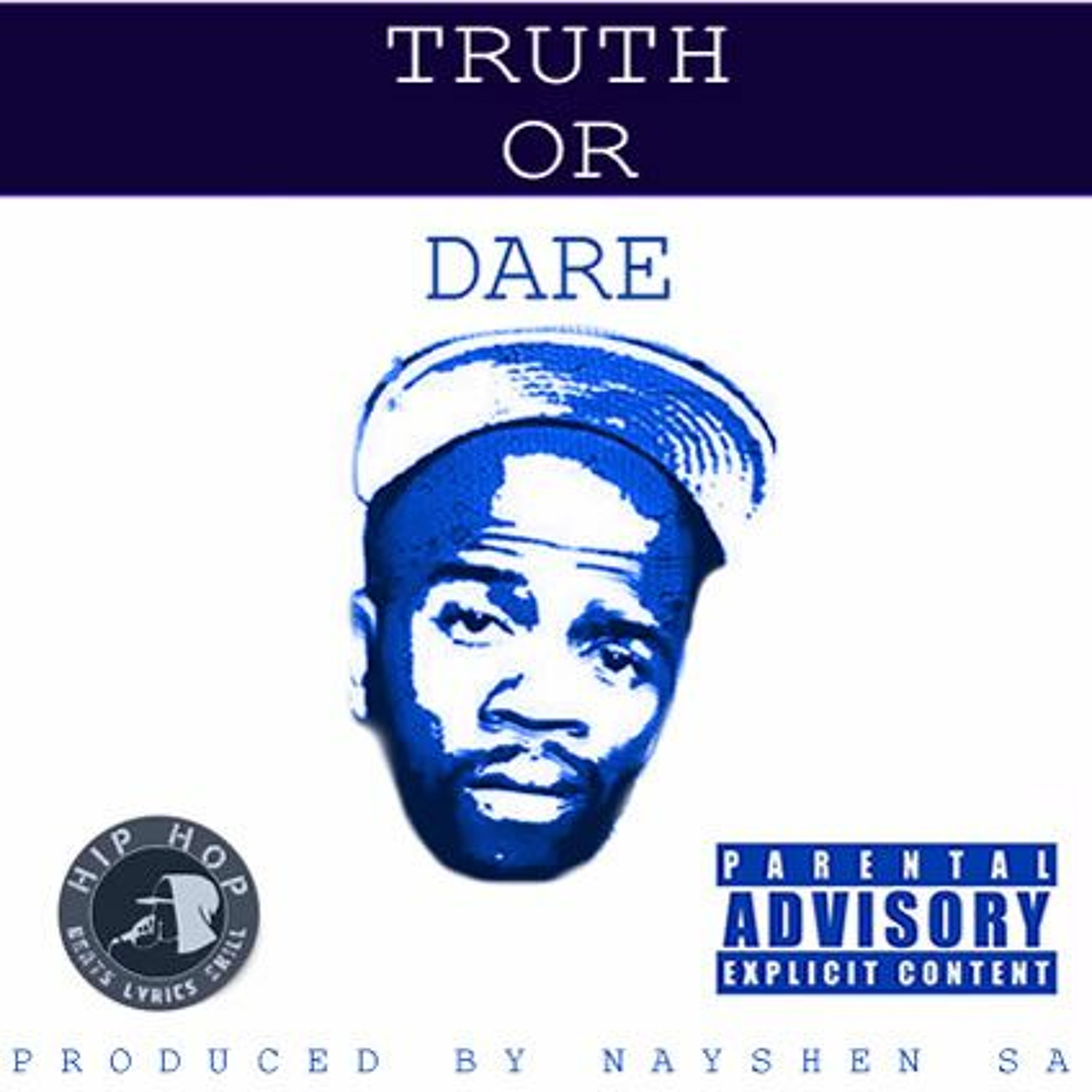 TRUTH OR DARE - Chesto Eez Produced by Nayshen SA episode artwork