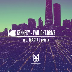 Kennedy - Twilight Drive (Original)