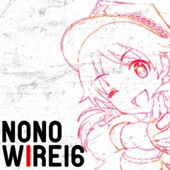 【NoNoWire16】CAN'T STOP!!(goma 140 Remix)