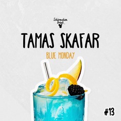 Blue Monday | Tamas Skafar