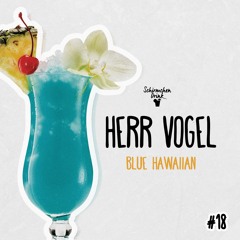 Blue Hawaiian | Herr Vogel