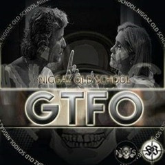 GTFO - lil CiZ & IIpiu