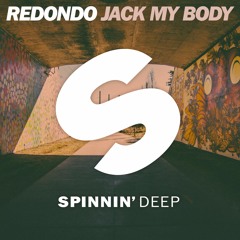 Redondo - Jack My Body [Out Now]